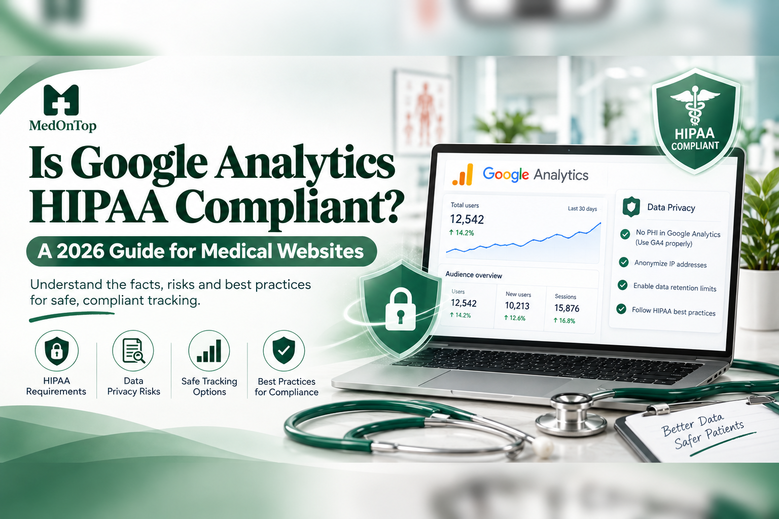Google Analytics HIPAA compliance for medical websites in 2026, highlighting healthcare data privacy and security.